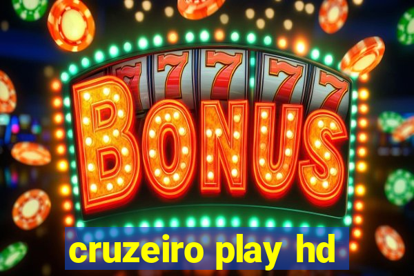 cruzeiro play hd